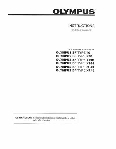 Инструкция по эксплуатации, Operation (Instruction) manual на Эндоскопия Бронхофиброскоп BF type 40, P40 ,1T40, XT40, 3C40, XP40