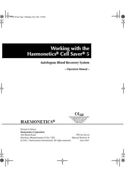 Руководство оператора Operators Guide на Аутологичная система восстановления крови Cell Saver 5 [Haemonetics]