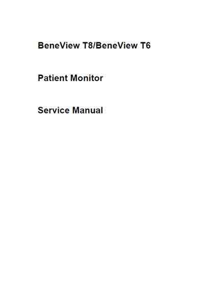 Сервисная инструкция Service manual на BeneView T6, T8 [Mindray]