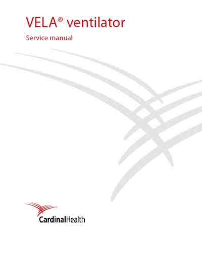 Сервисная инструкция, Service manual на ИВЛ-Анестезия Vela (Cardinal Health)