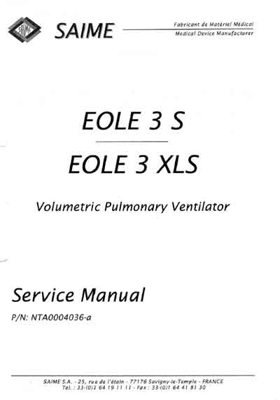Сервисная инструкция, Service manual на ИВЛ-Анестезия Eole 3 S, Eole 3 XLS (Saime)
