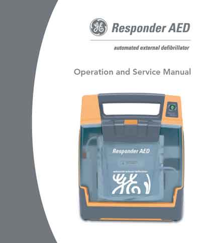 Инструкция по применению и обслуживанию User and Service manual на Дефибриллятор Responder AED [General Electric]