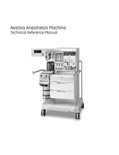 Техническое руководство, Technical manual на ИВЛ-Анестезия Наркозно-дыхательный аппарат Aestiva