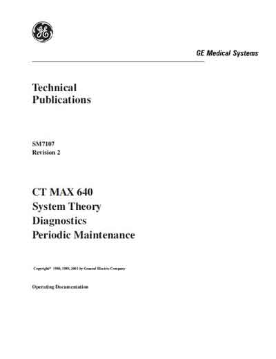 Техническая документация, Technical Documentation/Manual на Томограф CT MAX 640 (System Theory Diagnostis Periodic Maintenance)