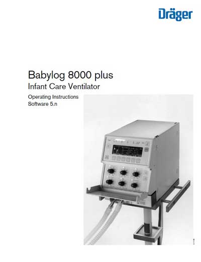 Инструкция по эксплуатации Operation (Instruction) manual на Babylog 8000 Plus (Infant) [Drager]