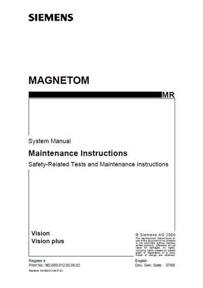 Инструкция по техническому обслуживанию, Maintenance Instruction на Томограф Magnetom Vision, Vision plus