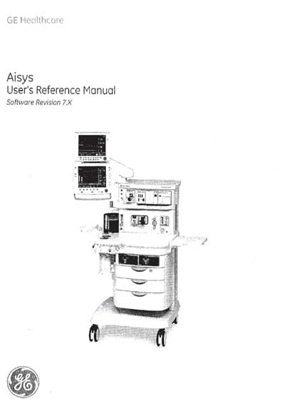 Инструкция пользователя, User manual на ИВЛ-Анестезия Aisys (Revision 7.X)