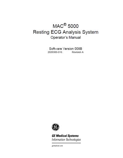 Инструкция оператора Operator manual на MAC 5000 Ver 008B Rev A [General Electric]