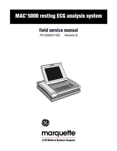 Сервисная инструкция, Service manual на Диагностика-ЭКГ MAC 5000 PN 2000657-002 Revision B (Marquette)