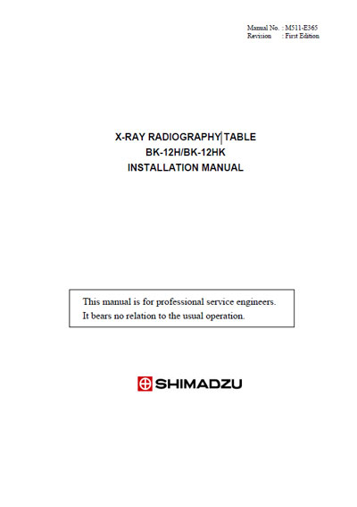 Инструкция по монтажу Installation instructions на X-Ray radiography table BK-12H/BK-12HK [Shimadzu]