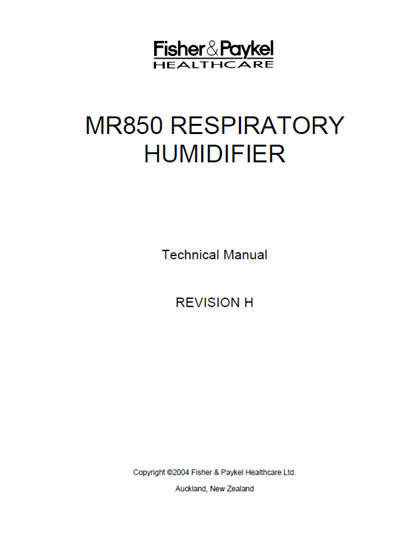 Техническая документация Technical Documentation/Manual на Увлажнитель дыхательных смесей MR 850, Rev. H [Fisher&Paykel]