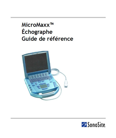 Справочные материалы Reference manual на MicroMaxx (Échographe Guide de référence) [SonoSite]