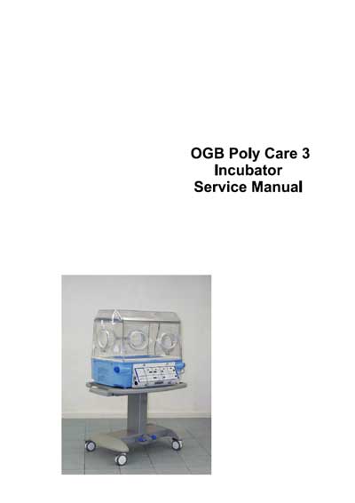Сервисная инструкция, Service manual на Инкубатор OGB Poly Care 3