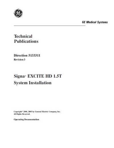 Инструкция по монтажу Installation instructions на Signa Excited HD 1.5T System installation 2004-2005 [General Electric]
