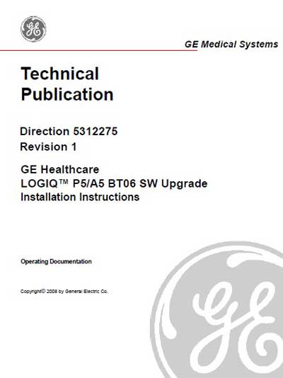 Инструкция по установке, Installation Manual на Диагностика-УЗИ Logiq P5/A5 BT06 SW Upgrade Rev.1