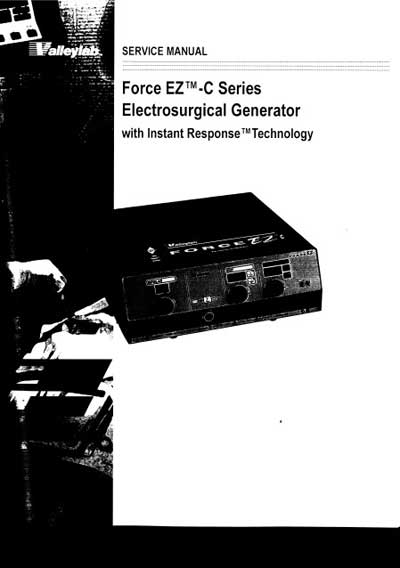 Сервисная инструкция, Service manual на Хирургия Электрохирургический генератор Force EZ-C Series (2006) +СЭ