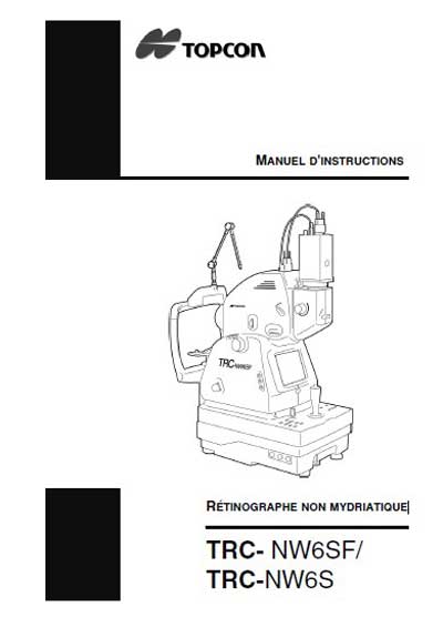 Инструкция по эксплуатации Operation (Instruction) manual на Ретинограф TRC-NW6SF/TRC-NW6S [Topcon]
