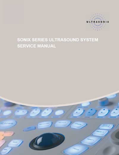 Сервисная инструкция Service manual на Sonix series [Ultrasonix]