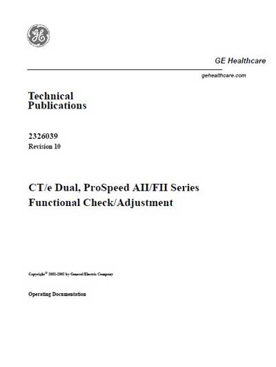 Техническая документация Technical Documentation/Manual на CT/e Dual, ProSpeed AII/FII Series Functional Check/Adjustment [General Electric]