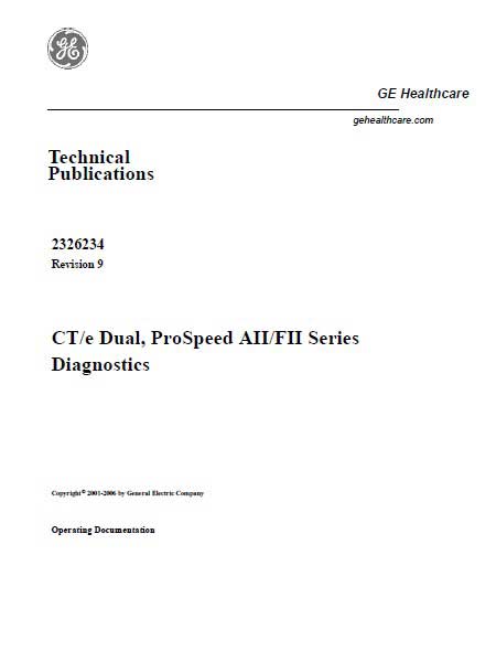 Техническая документация, Technical Documentation/Manual на Томограф CT/e Dual, ProSpeed AII/FII Series Diagnostics
