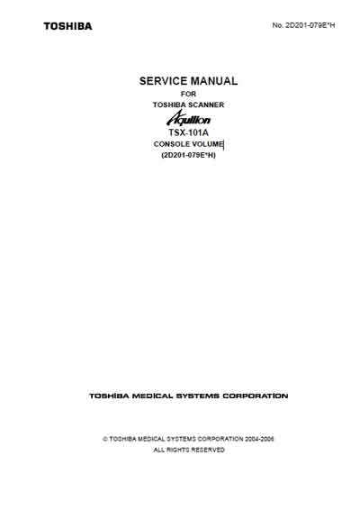 Сервисная инструкция, Service manual на Томограф Aquilion TSX-101A (Console Volume) Rev.H