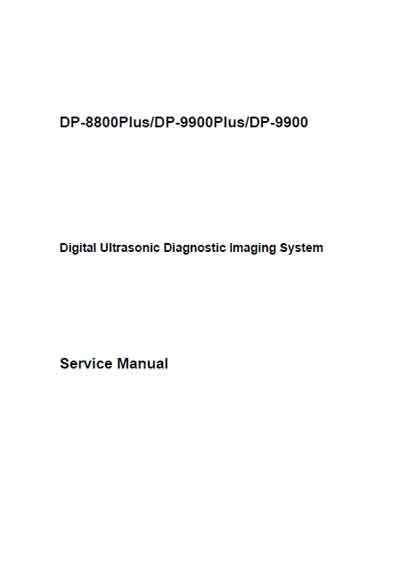 Сервисная инструкция, Service manual на Диагностика-УЗИ DP-8800 Plus, 9900 Plus, 9900