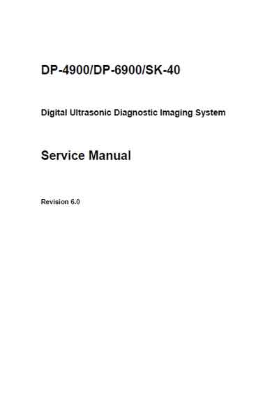 Сервисная инструкция, Service manual на Диагностика-УЗИ DP-4900, DP-6900, SK-40