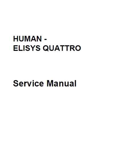 Сервисная инструкция Service manual на Elisys Quattro (12.2004) [Human]