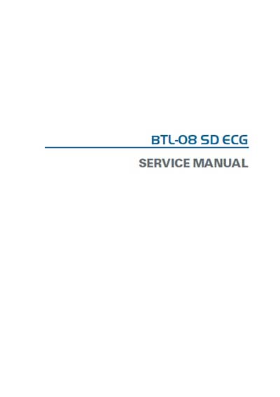 Сервисная инструкция, Service manual на Диагностика-ЭКГ BTL-08 SD ECG