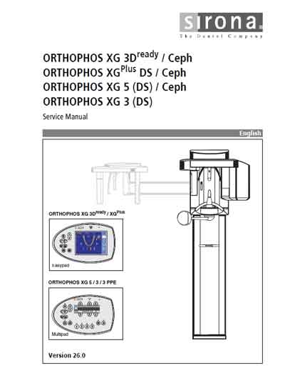 Сервисная инструкция Service manual на Orthophos XG 3D Ready/Ceph, XG Plus DS/Ceph, XG5 (DS)/Ceph, XG3 (DS)/Ceph [Sirona]