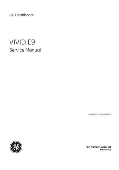 Сервисная инструкция Service manual на Vivid E9 Rev.5 [General Electric]
