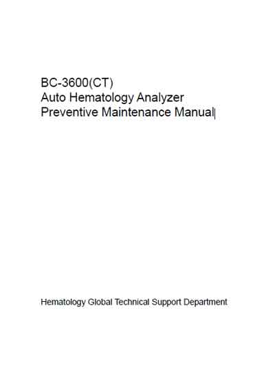 Инструкция по техническому обслуживанию Maintenance Instruction на BC-3600 (CT) Preventive Maintenance Manual [Mindray]